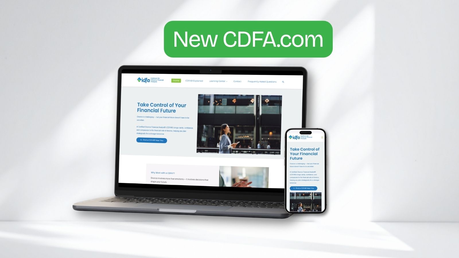 Laptop and mobile phone displaying the new CDFA.com homepage, featuring resources to find a Certified Divorce Financial Analyst and educational content on the financial impact of divorce.